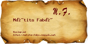 Mátits Fabó névjegykártya